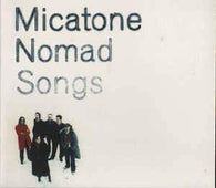 Micatone "Nomad Songs" CD - new sound dimensions