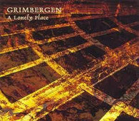 Grimbergen "A Lonely Place" CD - new sound dimensions