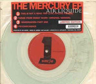 Air Liquide "The Mercury EP" 2x10" - new sound dimensions
