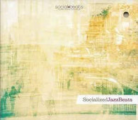 Various "Socialized Jazz Beats" CD - new sound dimensions