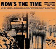 Various "Now's The Time - Deep German Jazz Grooves 1956 - 1965" CD - new sound dimensions