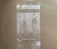 Dominion "Battleground" LP - new sound dimensions