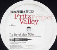 Fritz Valley Project "The Story Of Mister Muller" 12" - new sound dimensions