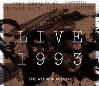 The Wedding Present "Live 1993" CD - new sound dimensions