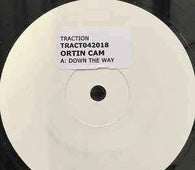 Ortin Cam "Down The Way LTD" 12" - new sound dimensions