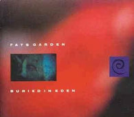 Fats Garden "Buried In Eden" CD - new sound dimensions