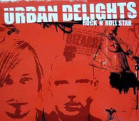 Urban Delights "Rock'N'Roll Star" 12" - new sound dimensions