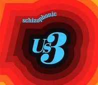 Us 3 "Schizophonic" CD - new sound dimensions