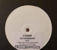 Quakerman "Non" 12" - new sound dimensions