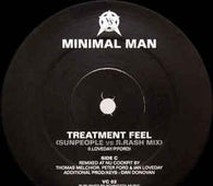 Minimal Man "Treatment Feel (Remixes)" 12" - new sound dimensions