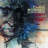 Chris Bowden "Slightly Askew" 2xLP - new sound dimensions