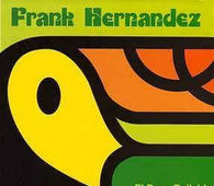 Frank Hernandez "El Pavo Bailable" CD - new sound dimensions