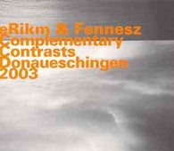 Erikm And Fennesz "Complement.Contrasts/Donauesch." CD - new sound dimensions