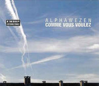 Alphawezen "Comme Vous Voulez" CD - new sound dimensions