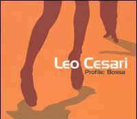 Leo Cesari "Profile:Bossa" CD - new sound dimensions