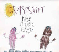 Grassskirt "Hey Music Lover" CD - new sound dimensions